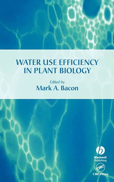 bokomslag Water Use Efficiency in Plant Biology
