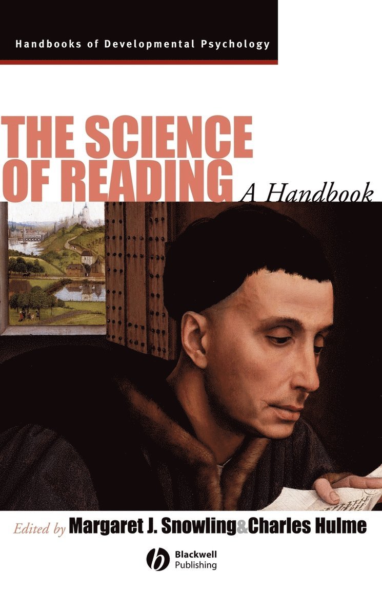 Margaret J. Snowling, Charles Hulme - The Science of Reading: A Handbook, Inbunden