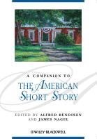 bokomslag A Companion to the American Short Story