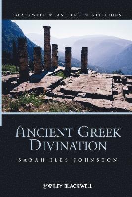 Sarah Iles Johnston - Ancient Greek Divination, Häftad
