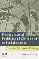 bokomslag Developmental Problems of Childhood and Adolescence