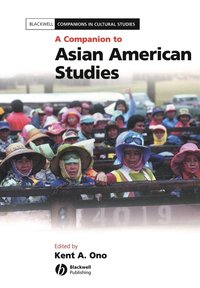 bokomslag A Companion to Asian American Studies