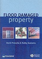 David G. Proverbs, Robby Soetanto - Flood Damaged Property, Inbunden
