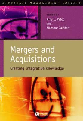 Amy L. Pablo, Mansour Javidan - Mergers and Acquisitions, Inbunden