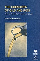bokomslag The Chemistry of Oils and Fats