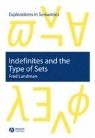 bokomslag Indefinites and the Type of Sets