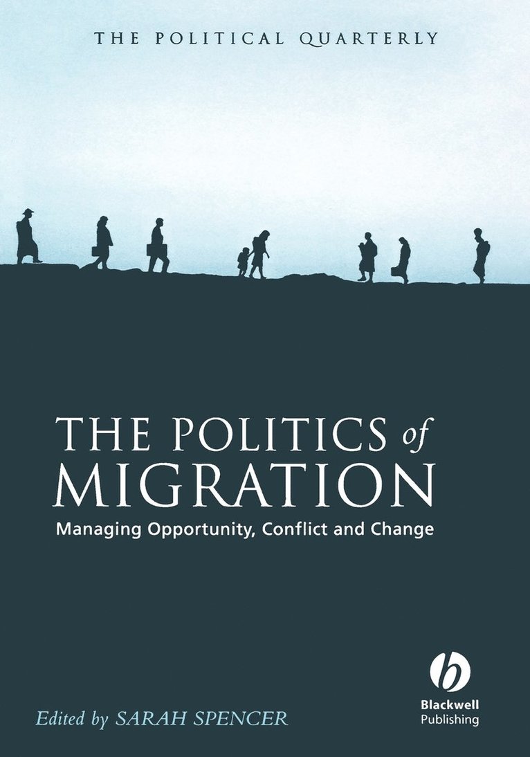 The Politics of Migration 1
