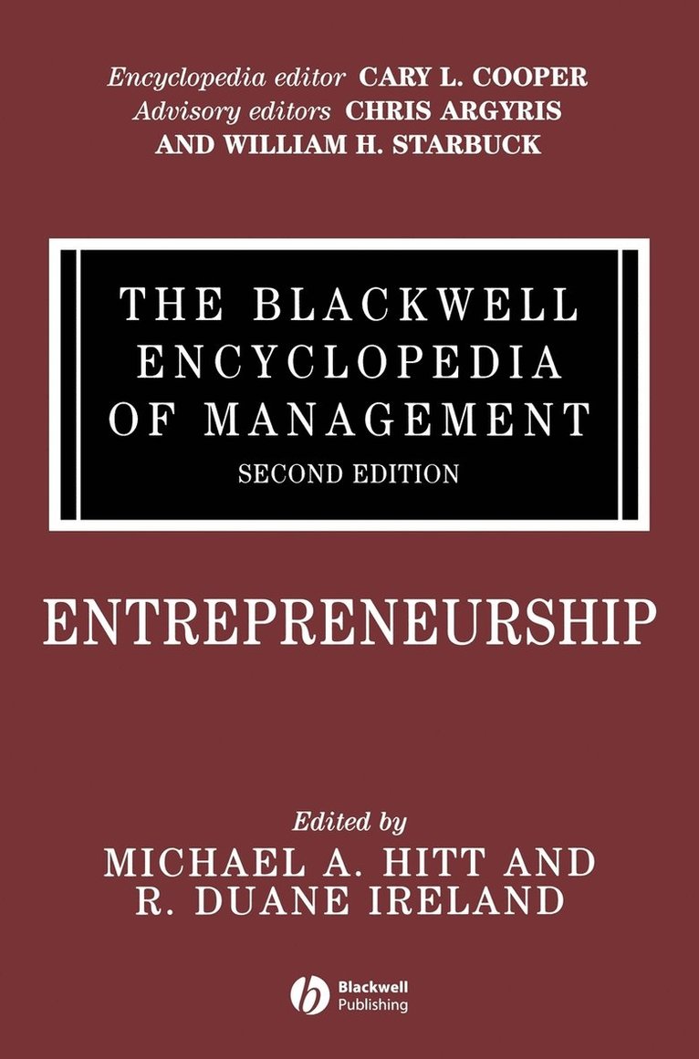 Michael A. Hitt, R. Duane Ireland, Michael A Hitt, R Duane Ireland - Blackwell Encyclopedia of Management, Entrepreneurship, Inbunden