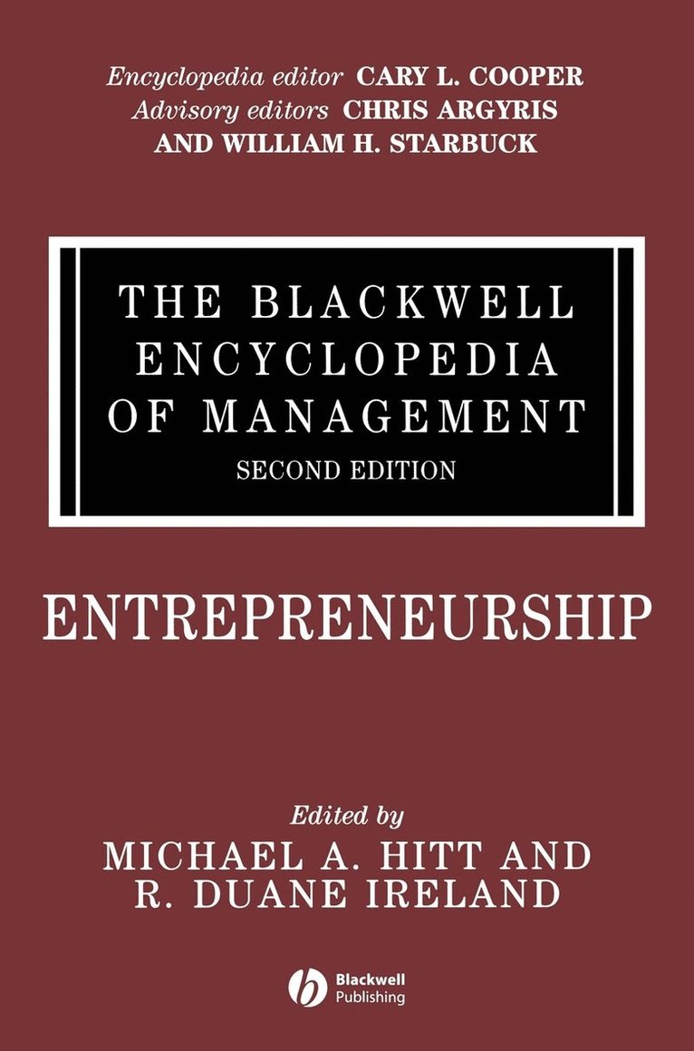 The Blackwell Encyclopedia of Management, Entrepreneurship 1