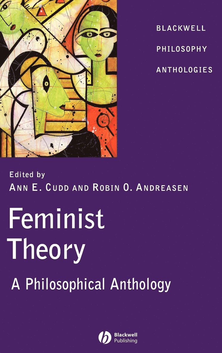 Ann E. Cudd, Robin O. Andreasen - Feminist Theory, Inbunden
