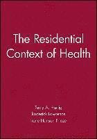 bokomslag The Residential Context of Health