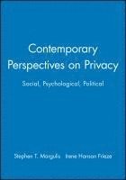 Stephen T. Margulis, Irene Hanson Frieze - Contemporary Perspectives on Privacy, Häftad