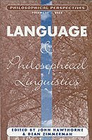 bokomslag Language and Philosophical Linguistics, Volume 17