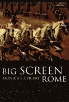 bokomslag Big Screen Rome
