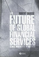 bokomslag The Future of Global Financial Services