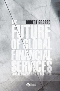 bokomslag The Future of Global Financial Services