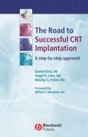 bokomslag The Road to Successful CRT Implantation