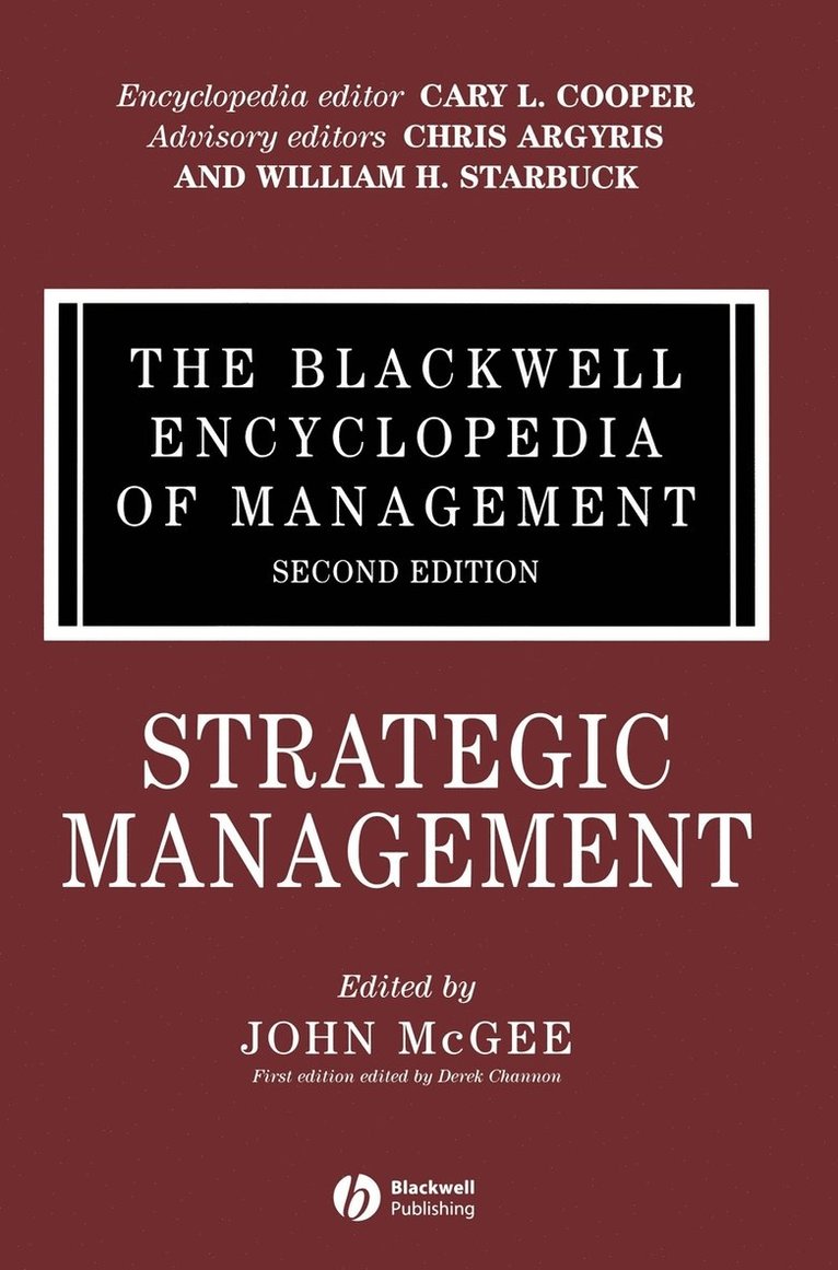 The Blackwell Encyclopedia of Management, Strategic Management 1