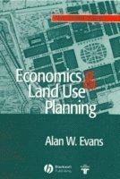 Alan W. Evans - Economics and Land Use Planning, Häftad