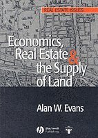 bokomslag Economics, Real Estate and the Supply of Land