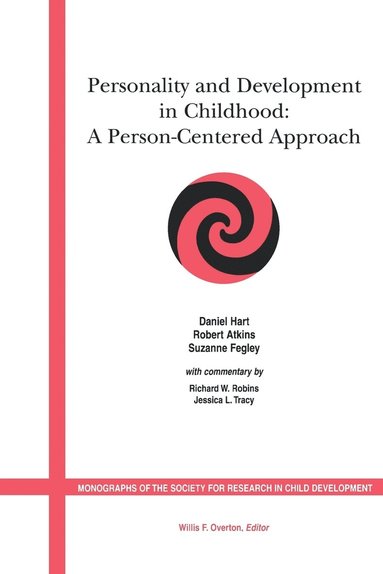 Hart, HART, Daniel Hart, Robert Atkins, Suzanne Fegley - Personality and Development in Childhood, Häftad