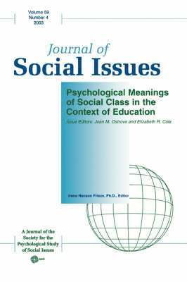 Psychological Meanings of Social Class in the Context of Education 1