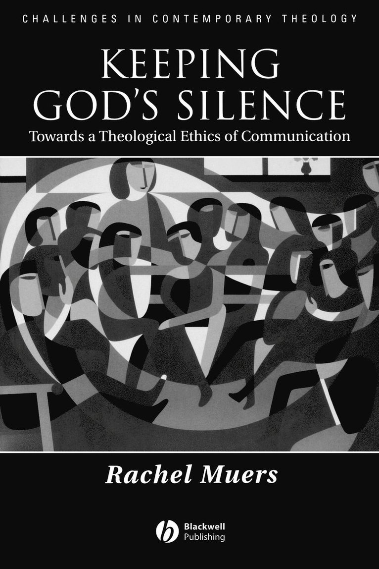 Rachel Muers, Muers - Keeping God's Silence, Häftad