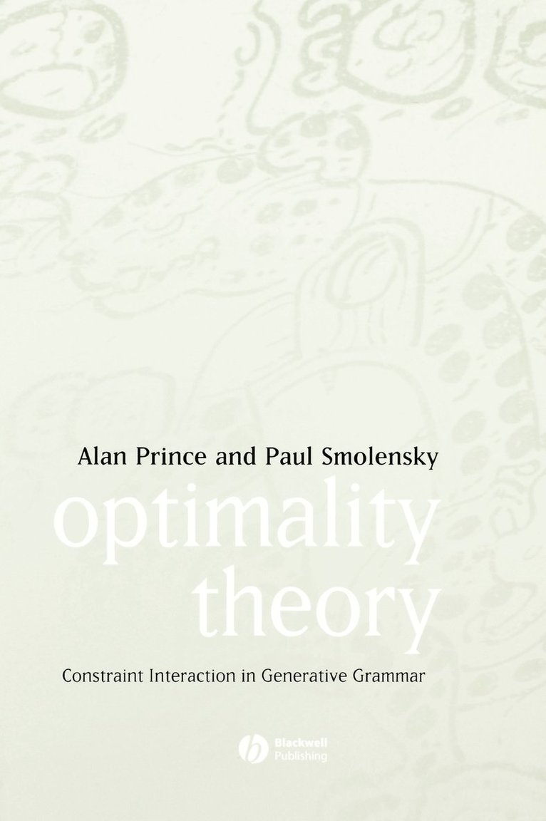 Alan Prince, Paul Smolensky, Prince, Smolensky - Optimality Theory, Inbunden