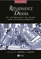 Renaissance Drama - An Anthology of Plays and Entertainments 2e 1
