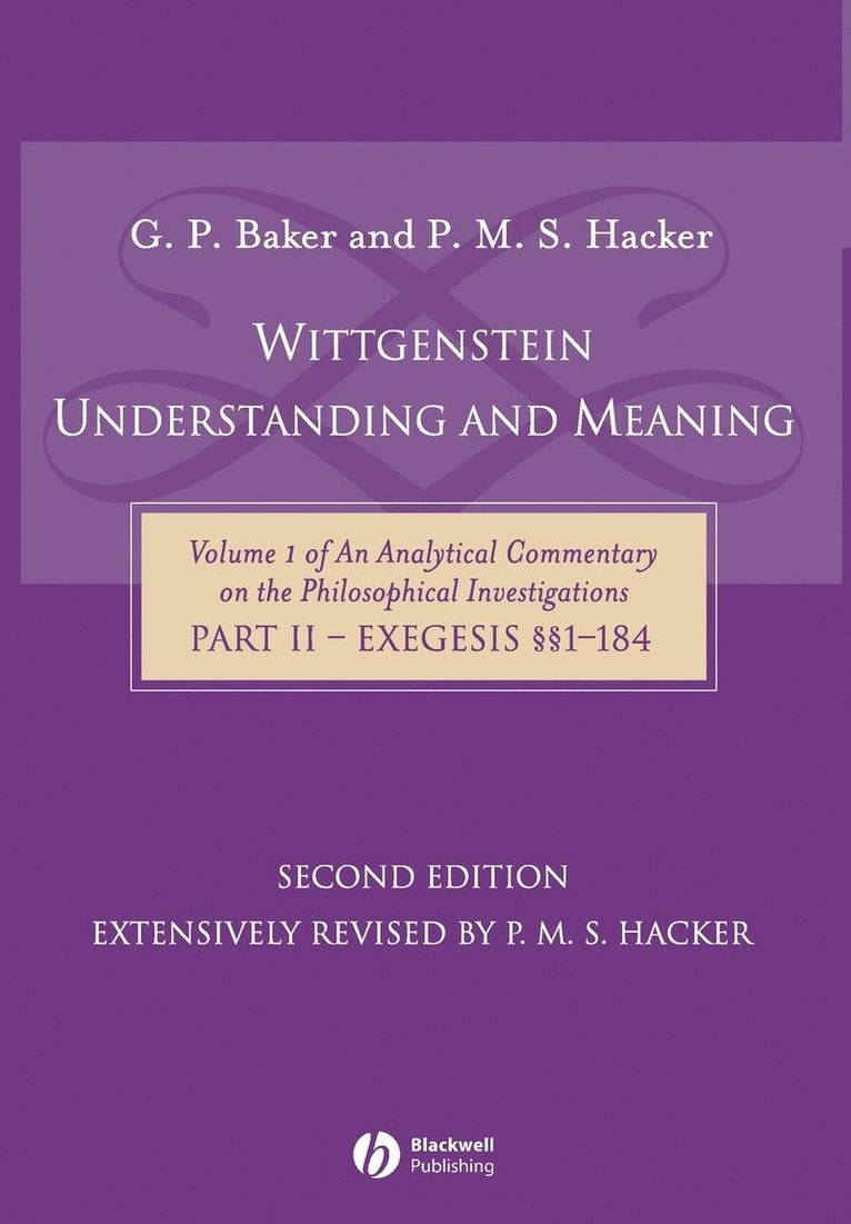 Wittgenstein: Understanding and Meaning 1