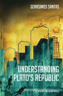 bokomslag Understanding Plato's Republic