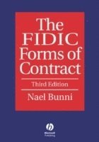 bokomslag The FIDIC Forms of Contract