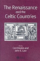bokomslag The Renaissance and the Celtic Countries