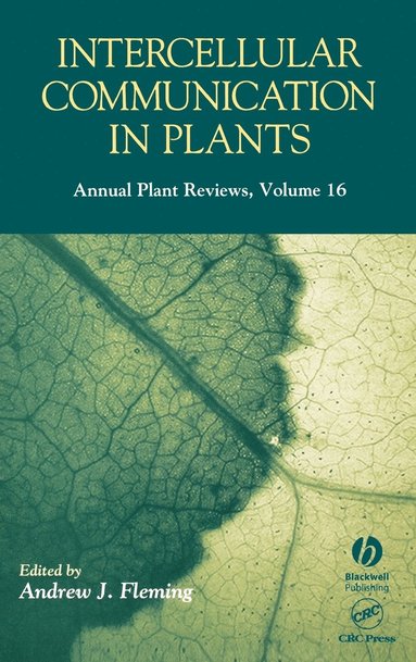 Fleming, Andrew J. Fleming - Annual Plant Reviews, Intercellular Communication in Plants, Inbunden