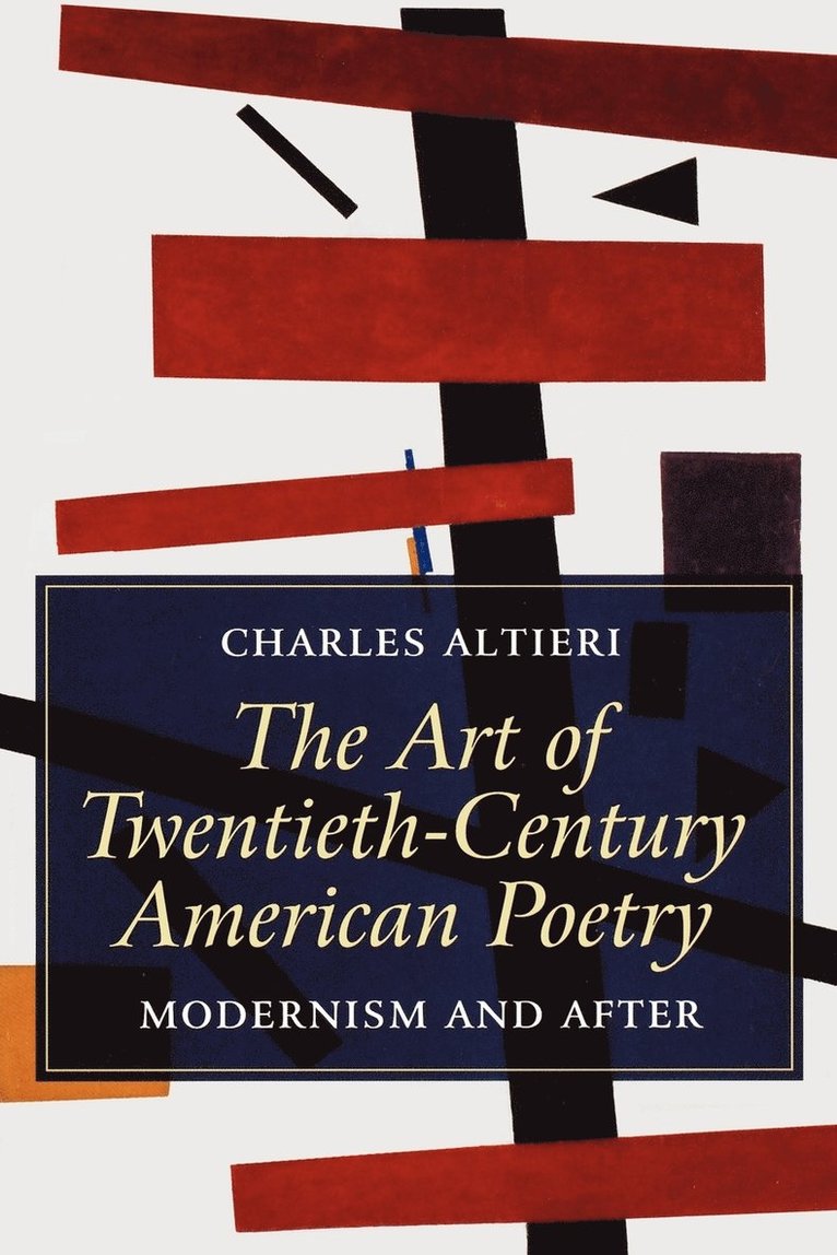 The Art of Twentieth-Century American Poetry 1