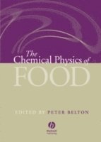 bokomslag Chemical Physics of Food
