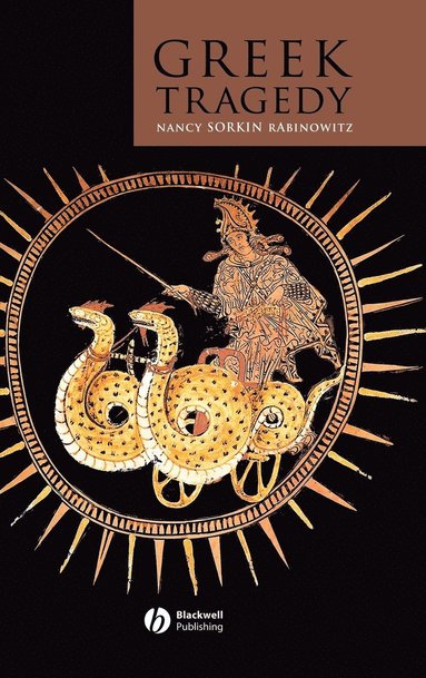 Nancy Sorkin Rabinowitz - Greek Tragedy, Inbunden