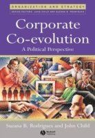 Suzana B. Rodrigues, John Child - Corporate Co-Evolution, Inbunden