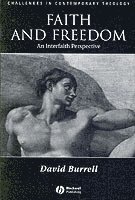 David B. Burrell - Faith and Freedom, Häftad