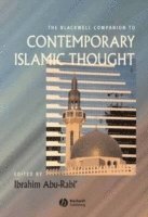 bokomslag The Blackwell Companion to Contemporary Islamic Thought