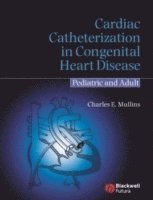 bokomslag Cardiac Catheterization in Congenital Heart Disease
