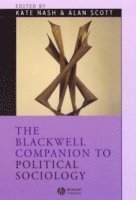 bokomslag The Blackwell Companion to Political Sociology