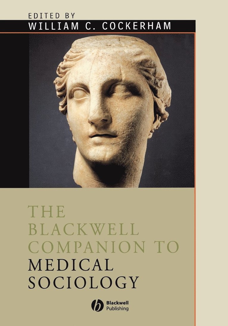 The Blackwell Companion To Medical Sociology 1