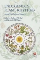 bokomslag Annual Plant Reviews, Endogenous Plant Rhythms