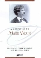 bokomslag A Companion to Mark Twain