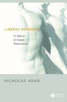 Nicholas Agar - Agar, N: Liberal Eugenics, Inbunden