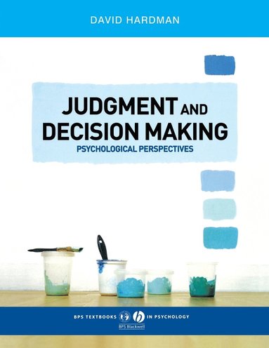 David Hardman - Judgment and Decision Making, Häftad