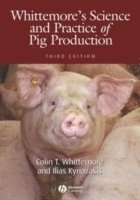 Whittemore's Science and Practice of Pig Production 1