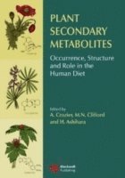 Crozier, Ashihara, Alan Crozier, Mike N. Clifford, Hiroshi Ashihara, Mike N Clifford - Plant Secondary Metabolites, Inbunden