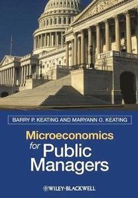 bokomslag Microeconomics for Public Managers